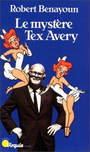 Cover of: Le mystère Tex Avery