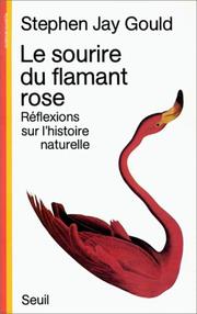 Cover of: Le sourire du flamant rose by Stephen Jay Gould, Stephen Jay Gould