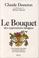 Cover of: Le bouquet des expressions imagées