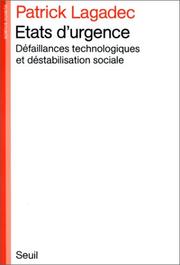 Cover of: Etats d'urgence: défaillances technologiques et déstabilisation sociale