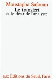 Cover of: Le transfert et le désir de l'analyste