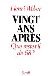 Cover of: Vingt ans après: que reste-t-il de 68?