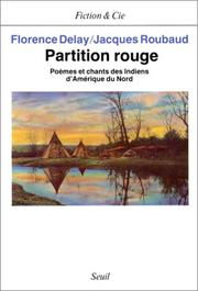 Cover of: Partition rouge: poèmes et chants des Indiens d'Amérique du nord