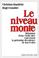 Cover of: Le niveau monte