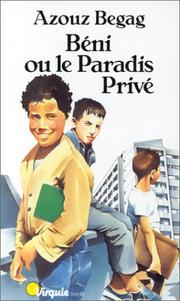 Cover of: Béni, ou, Le paradis privé: roman