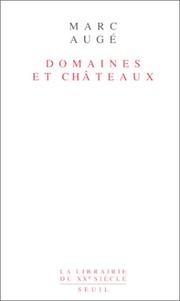Cover of: Domaines et châteaux