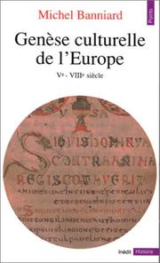 Cover of: Genèse culturelle de l'Europe: Ve-VIIIe siècle