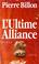 Cover of: L' ultime alliance