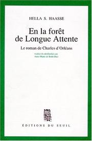 Cover of: En la forêt de longue attente by Hella S. Haasse, Hella S. Haasse