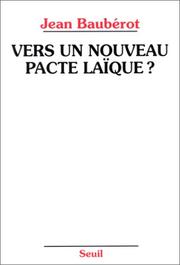 Cover of: Vers un nouveau pacte laïque?