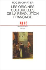 Cover of: Les origines culturelles de la Revolution francaise (L'Univers historique)