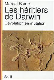 Cover of: Les héritiers de Darwin: l'évolution en mutation