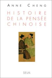 Cover of: Histoire de la pensée chinoise by Anne Cheng