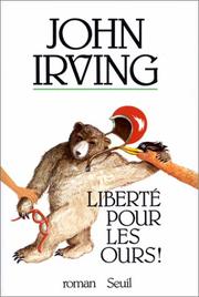 Cover of: Liberté pour les ours