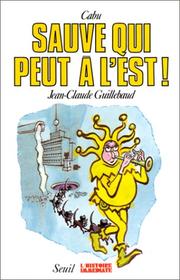 Cover of: Sauve qui peut à l'Est!