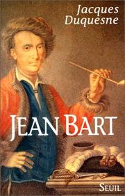 Jean Bart by Jacques Duquesne