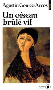 Cover of: Un oiseau brûlé vif