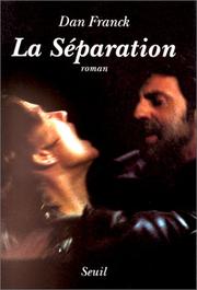 Cover of: La séparation: roman