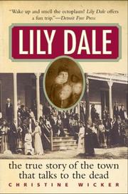 Cover of: Lily Dale by Christine Wicker