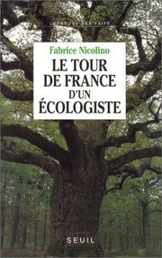 Cover of: Le tour de France d'un écologiste
