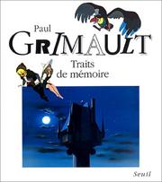 Traits de mémoire by Paul Grimault