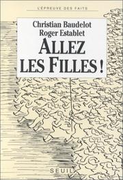 Cover of: Allez, les filles! by Christian Baudelot