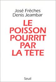 Cover of: Le poisson pourrit par la tête