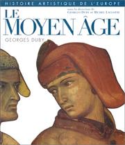 Cover of: Histoire artistique de l'Europe : Le Moyen Âge