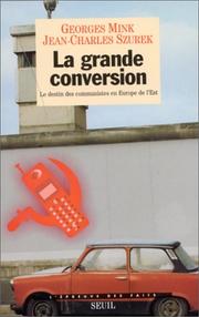 Cover of: La grande conversion by Mink, Mink