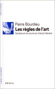 Cover of: Les règles de l'art by Bourdieu