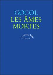 Cover of: Les âmes mortes by Николай Васильевич Гоголь
