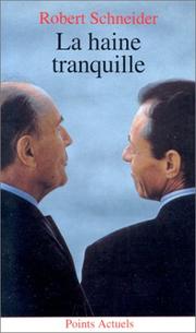 Cover of: La haine tranquille