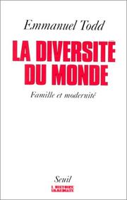 Cover of: La diversité du monde by Emmanuel Todd