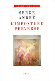 Cover of: L' imposture perverse