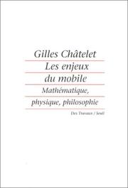 Cover of: Les enjeux du mobile by Gilles Châtelet