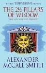 The 2 1/2 Pillars of Wisdom by Alexander McCall Smith