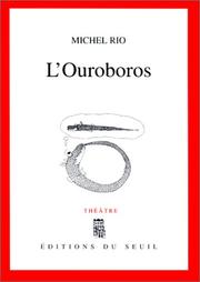 Cover of: L' ouroboros: théâtre