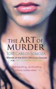 Cover of: Art of Murder by José Carlos Somoza