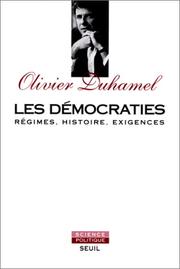 Cover of: Les démocraties: régimes, histoire, exigences