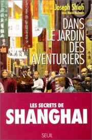 Dans le jardin des aventuriers by Joseph Shieh