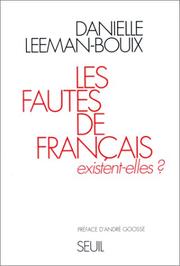 Cover of: Les fautes de français, existent-elles?