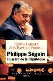 Cover of: Philippe Séguin by Jérôme Cathala