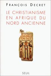 Cover of: Le christianisme en Afrique du Nord ancienne