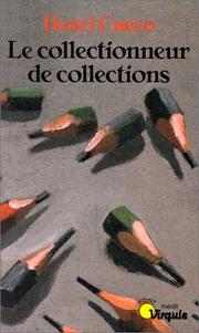 Cover of: Le collectionneur de collections