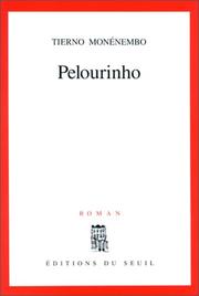 Cover of: Pelourinho by Tierno Monénembo, Tierno Monénembo