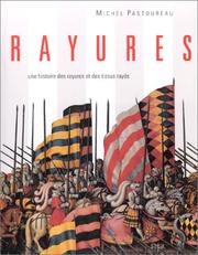 Cover of: Rayures: Une histoire des rayures et des tissus rayes