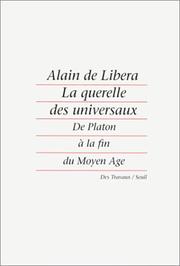 Cover of: La querelle des universaux: de Platon à la fin du Moyen Age