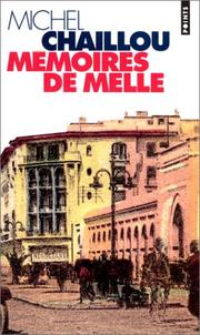 Cover of: Mémoires de Melle by Michel Chaillou