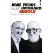 Cover of: Absolu by abbé Pierre, Albert Jacquard, Hélène Amblard