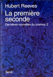 Cover of: Dernières nouvelles du cosmos by Hubert Reeves